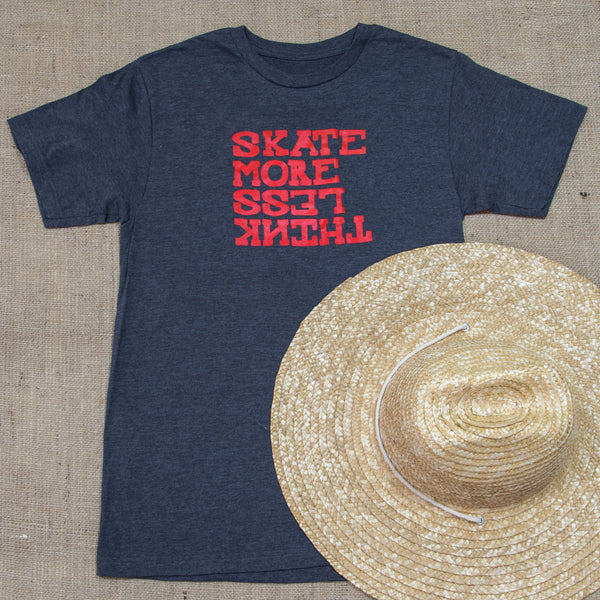 OneSkater Skate More Think Less Fitted T shirt